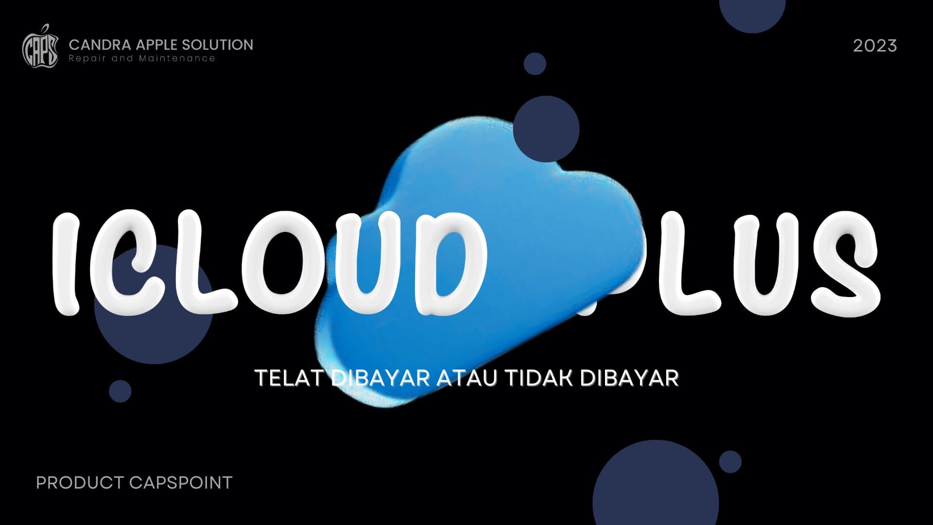 Resiko iCloud+ Tidak Dibayar atau Telat Dibayar